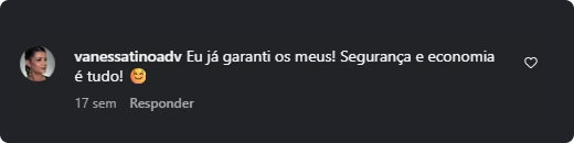 Eu já garanti os meus! Segurança e economia é tudo!